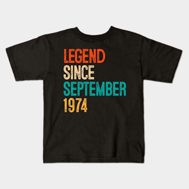 45th Birthday Legend Since September 1974 Gift 45 Year Old Kids T-Shirt by rhondamoller87